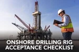 Onshore Drilling Rig Acceptance